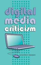 Digital Media Criticism - Anandam Kavoori