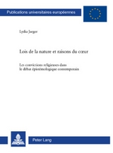 Lois de la nature et raisons du cœur - Lydia Jaeger