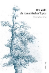 Der Wald als romantischer Topos - 