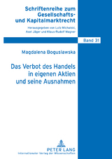 Das Verbot des Handels in eigenen Aktien und seine Ausnahmen - Magdalena Boguslawska