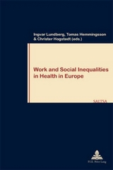 Work and Social Inequalities in Health in Europe - 