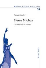 Pierre Michon - Patrick Crowley