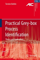 Practical Grey-box Process Identification -  Torsten P. Bohlin