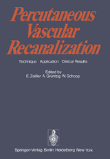 Percutaneous Vascular Recanalization - 