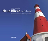 Neue Blicke aufs Land - 