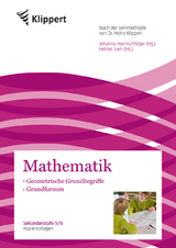 Geometrische Grundbegriffe und Grundformen - Harnischfeger, Johanna; Juen, Heiner