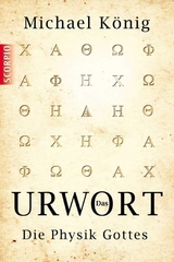 Das Urwort - Michael König