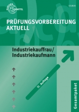 Prüfungsvorbereitung aktuell - Industriekauffrau/-mann - Gerhard Colbus, Bernhard Kudlich