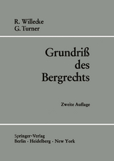 Grundriß des Bergrechts - Willecke, Raimund