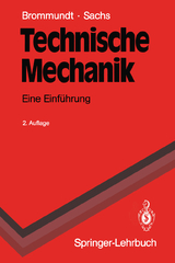 Technische Mechanik - Brommundt, Eberhard; Sachs, Gottfried