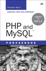 PHP and MySQL Phrasebook - Wenz, Christian