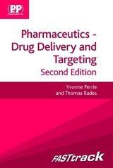 FASTtrack: Pharmaceutics - Drug Delivery and Targeting - Perrie, Yvonne; Rades, Prof Thomas