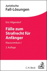 Fälle zum Strafrecht für Anfänger - Eric Hilgendorf