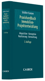 Praxishandbuch der Immobilien-Projektentwicklung - 