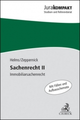 Sachenrecht II - Tobias Helms, Jens Martin Zeppernick