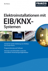 Elektroinstallationen mit EIB/KNX-Systemen - Bo Hanus