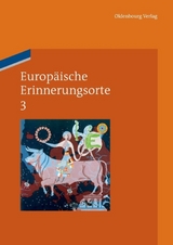 Europäische Erinnerungsorte / Europa und die Welt - 