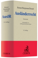 Ausländerrecht - Bergmann, Jan; Dienelt, Klaus