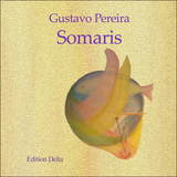 Somaris - Gustavo Pereira