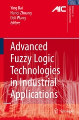 Advanced Fuzzy Logic Technologies in Industrial Applications - 