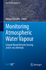 Monitoring Atmospheric Water Vapour - 