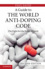 A Guide to the World Anti-Doping Code - David, Paul