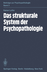 Das strukturale System der Psychopathologie - R. Luthe