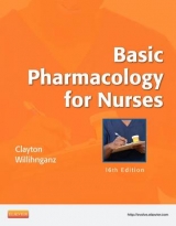 Basic Pharmacology for Nurses - Willihnganz, Michelle; Clayton, Bruce D.