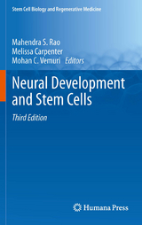 Neural Development and Stem Cells - Rao, Mahendra S.; Carpenter, Melissa; Vemuri, Mohan C.