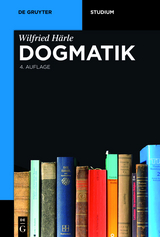 Dogmatik - Wilfried Härle