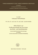 DNA-Gehalt und Proliferationskinetik der Carcinome des Kiefer- und Gesichtsbereichs - Joachim Kreidler