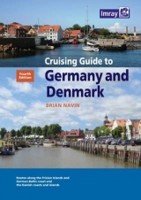 Cruising Guide to Germany and Denmark - Navin, Brian