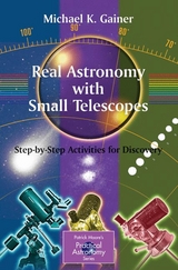 Real Astronomy with Small Telescopes - Michael Gainer