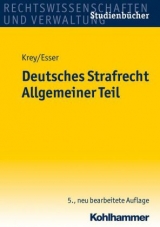 Deutsches Strafrecht Allgemeiner Teil - Volker Krey, Robert Esser