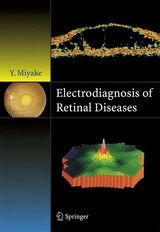 Electrodiagnosis of Retinal Disease -  Yozo Miyake