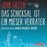 Das Schicksal ist ein mieser Verräter - John Green