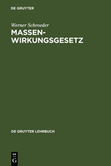 Massenwirkungsgesetz - Werner Schroeder