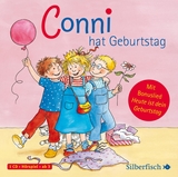 Conni hat Geburtstag. Mit Freundschaftsarmband (Meine Freundin Conni - ab 3 ) - Liane Schneider