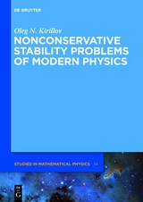 Nonconservative Stability Problems of Modern Physics - Oleg N. Kirillov