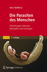 Die Parasiten des Menschen - Heinz Mehlhorn