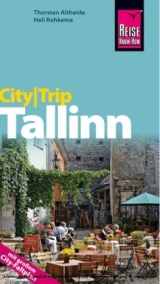 Reise Know-How CityTrip Tallinn - Thorsten Altheide, Heli Rahkema