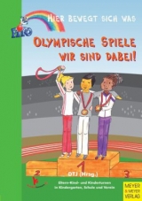 Olympische Spiele – wir sind dabei! - 