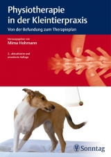 Physiotherapie in der Kleintierpraxis - Hohmann, Mima