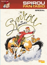 Spirou und Fantasio Spezial 15: Spirou in Amerika -  Rob-Vel