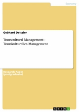 Transcultural Management - Transkulturelles Management -  Gebhard Deissler