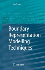 Boundary Representation Modelling Techniques -  Ian Stroud