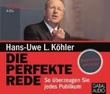 Die perfekte Rede - Hans-Uwe L. Köhler