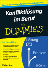 Konfliktlösung im Beruf für Dummies - Vivian Scott