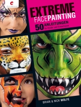 Extreme Facepainting - Brian Wolfe, Nick Wolfe