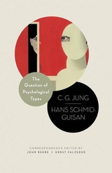 The Question of Psychological Types - C. G. Jung, Hans Schmid-Guisan